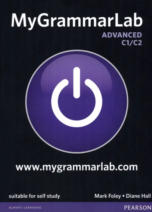 MyGrammarLab. Advanced C1/C2. Student Book without Key and MyEnglishLab access code, Чёрный
MyGrammarLab. Advanced C1/C2. Student Book without Key and MyEnglishLab access code, Чёрный