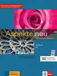 Aspekte neu. B2. Lehrbuch. Mittelstufe Deutsch
