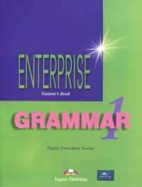 Enterprise 1. Beginner. Grammar. Student's Book