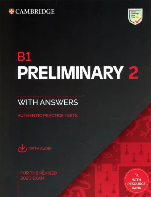 B1 Preliminary 2. Student's Book with Answers with Audio with Resource Bank, Чёрный
B1 Preliminary 2. Student's Book with Answers with Audio with Resource Bank, Чёрный