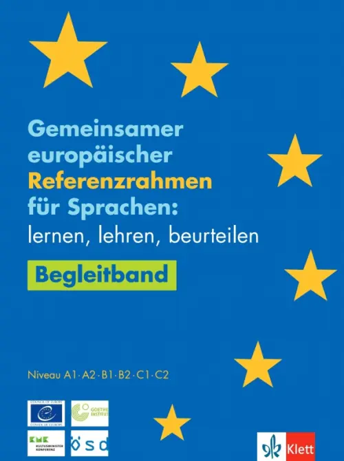 Gemeinsamer europaischer Referenzrahmen fur Sprachen. Lernen, lehren, beurteilen, Синий
Gemeinsamer europaischer Referenzrahmen fur Sprachen. Lernen, lehren, beurteilen, Синий