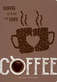 Тетрадь "Bruno Visconti. Coffee as hot as love", 32 л, клетка