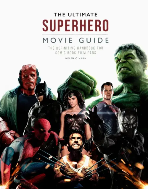 The Ultimate Superhero Movie Guide. The definitive handbook for comic book film fans, Белый
The Ultimate Superhero Movie Guide. The definitive handbook for comic book film fans, Белый