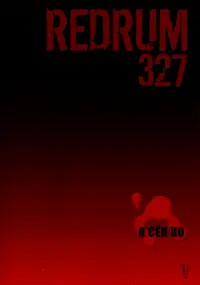 Redrum 327. Том 1