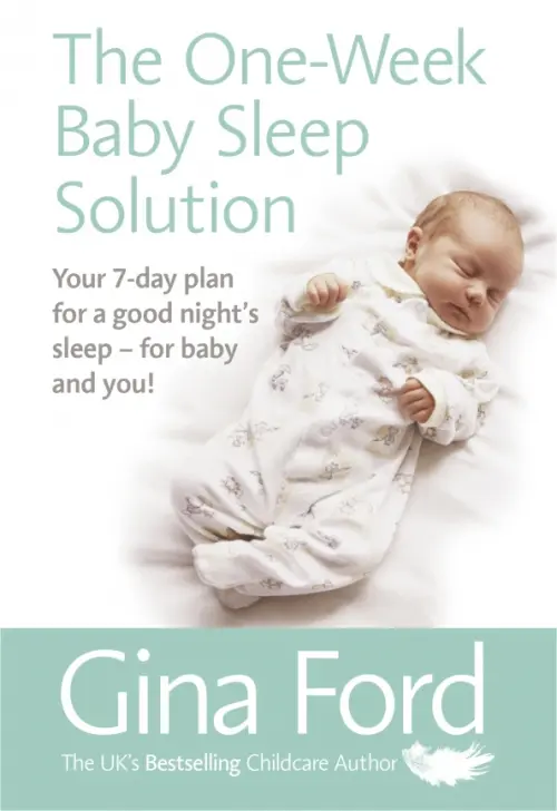 The One-Week Baby Sleep Solution. Your 7 day plan for a good night’s sleep – for baby and you!, Белый
The One-Week Baby Sleep Solution. Your 7 day plan for a good night’s sleep – for baby and you!, Белый