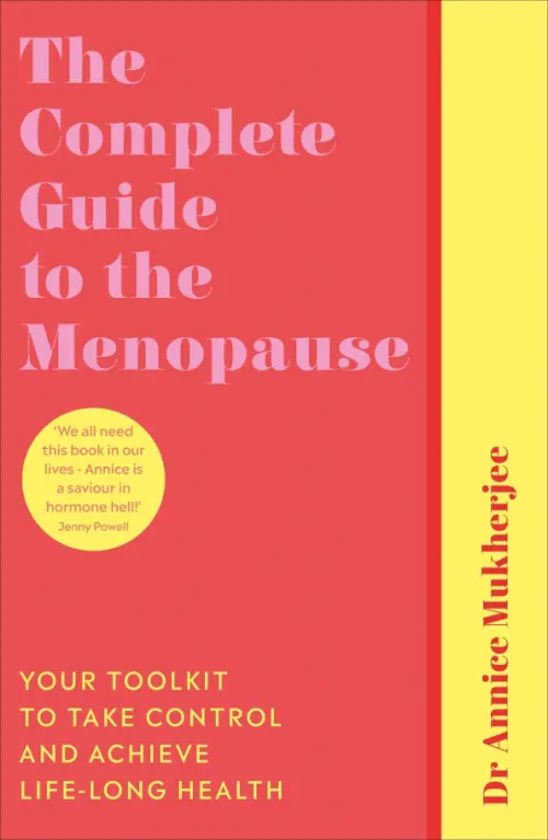 The Complete Guide to the Menopause. Your Toolkit to Take Control and Achieve Life-Long Health, Красный
The Complete Guide to the Menopause. Your Toolkit to Take Control and Achieve Life-Long Health, Красный