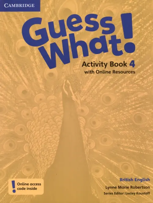 Guess What! Level 4. Activity Book with Online Resources. British English, Оранжевый
Guess What! Level 4. Activity Book with Online Resources. British English, Оранжевый