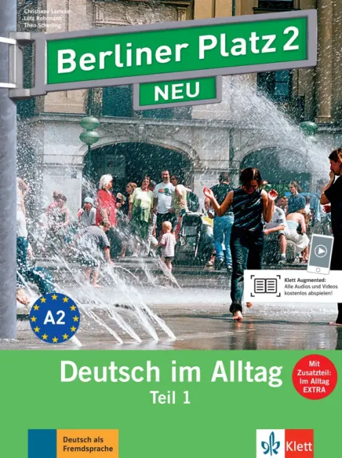 Berliner Platz 2 NEUю A2. Deutsch im Alltag. Lehr- und Arbeitsbuch Teil 1 mit Audios, Зелёный
Berliner Platz 2 NEUю A2. Deutsch im Alltag. Lehr- und Arbeitsbuch Teil 1 mit Audios, Зелёный