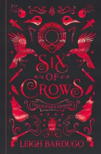 Six of Crows. Collector's Edition