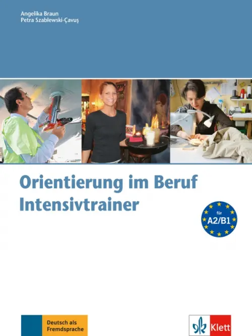 Orientierung im Beruf. Erfolgreich handeln im Beruf. Intensivtrainer mit Audio-CD, Белый
Orientierung im Beruf. Erfolgreich handeln im Beruf. Intensivtrainer mit Audio-CD, Белый