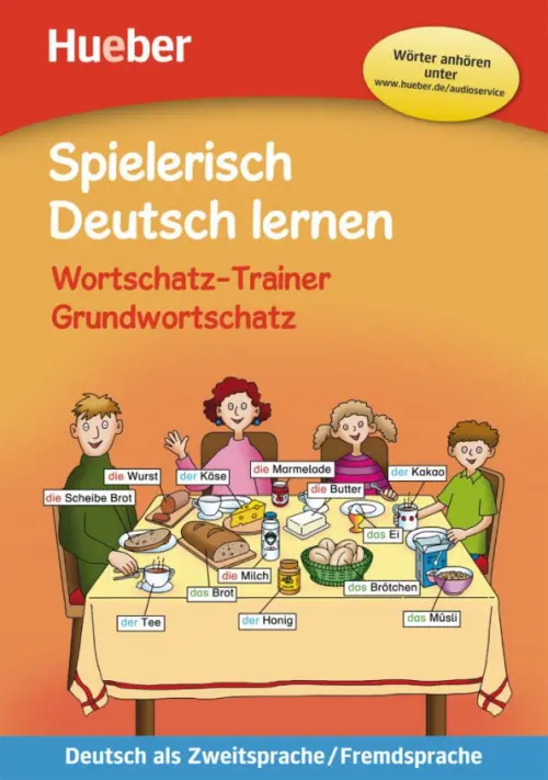 Wortschatz-Trainer – Grundwortschatz – neue Geschichten. Buch mit MP3-Download, Оранжевый
Wortschatz-Trainer – Grundwortschatz – neue Geschichten. Buch mit MP3-Download, Оранжевый