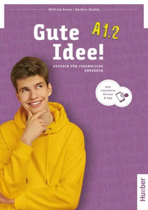 Gute Idee! A1.2. Kursbuch plus interaktive Version. Deutsch für Jugendliche, Фиолетовый
Gute Idee! A1.2. Kursbuch plus interaktive Version. Deutsch für Jugendliche, Фиолетовый