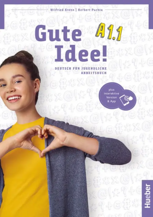 Gute Idee! A1.1. Arbeitsbuch plus interaktive Version. Deutsch für Jugendliche, Белый
Gute Idee! A1.1. Arbeitsbuch plus interaktive Version. Deutsch für Jugendliche, Белый