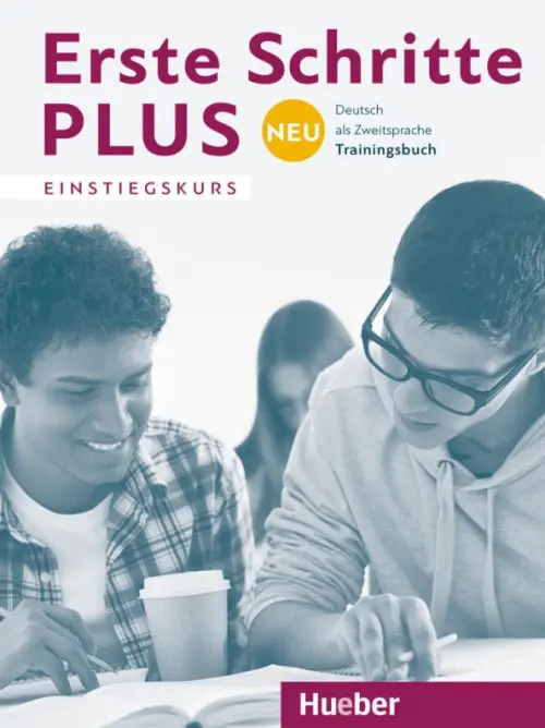 Erste Schritte plus Neu Einstiegskurs. Trainingsbuch. Deutsch als Zweitsprache, Серый
Erste Schritte plus Neu Einstiegskurs. Trainingsbuch. Deutsch als Zweitsprache, Серый