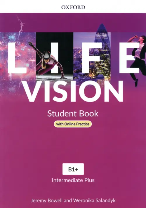 Life Vision. Intermediate Plus. Student Book with Online Practice, Фиолетовый
Life Vision. Intermediate Plus. Student Book with Online Practice, Фиолетовый