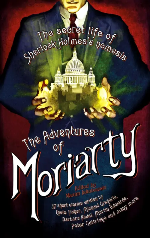 The Mammoth Book of the Adventures of Moriarty. The Secret Life of Sherlock Holmes's Nemesis, Фиолетовый
The Mammoth Book of the Adventures of Moriarty. The Secret Life of Sherlock Holmes's Nemesis, Фиолетовый