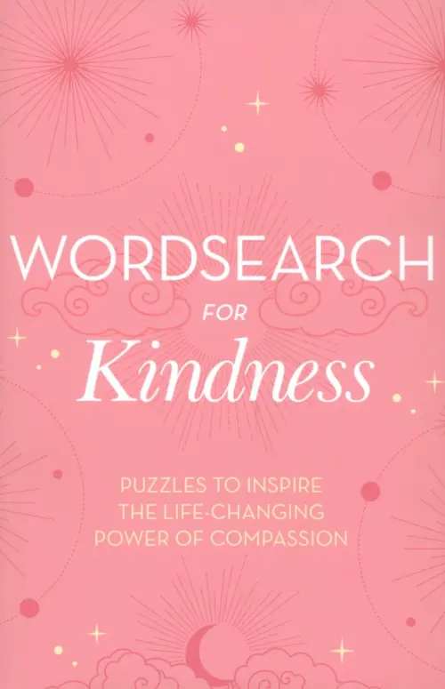 Wordsearch for Kindness. Puzzles to Inspire the Life-Changing Power of Compassion, Красный
Wordsearch for Kindness. Puzzles to Inspire the Life-Changing Power of Compassion, Красный