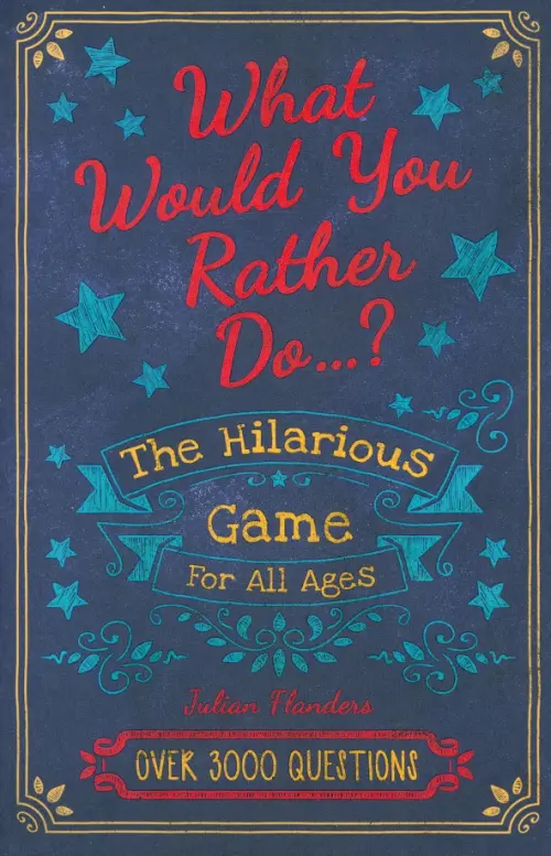 Would You Rather... The Hilarious Game for All Ages: Over 3000 Questions, Фиолетовый
Would You Rather... The Hilarious Game for All Ages: Over 3000 Questions, Фиолетовый