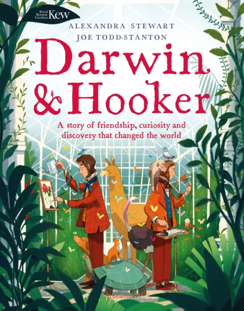 Darwin and Hooker. A story of friendship, curiosity and discovery that changed the world
Darwin and Hooker. A story of friendship, curiosity and discovery that changed the world