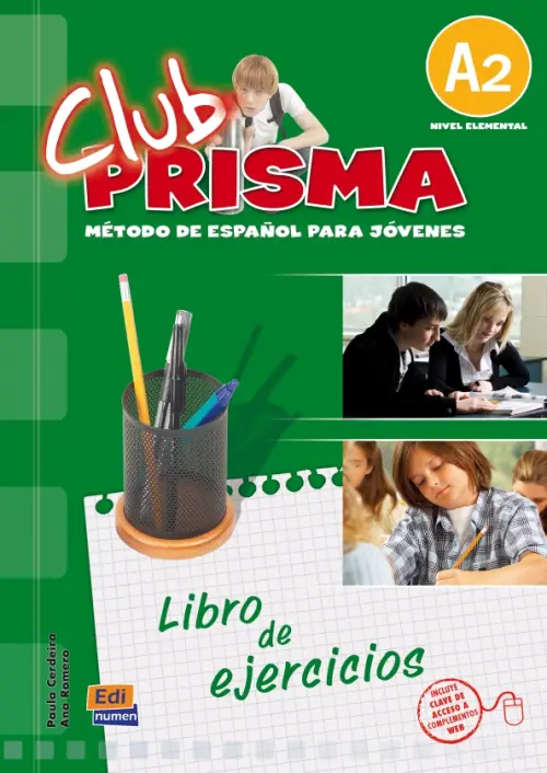 Club Prisma. Nivel A2. Libro de ejercicios para el alumno + Clave de acceso a Web, Зелёный
Club Prisma. Nivel A2. Libro de ejercicios para el alumno + Clave de acceso a Web, Зелёный