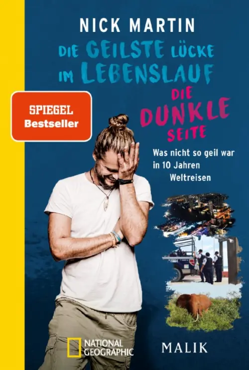 Die geilste Lücke im Lebenslauf – Die dunkle Seite. Was nicht so geil war in 10 Jahren Weltreisen, Синий
Die geilste Lücke im Lebenslauf – Die dunkle Seite. Was nicht so geil war in 10 Jahren Weltreisen, Синий