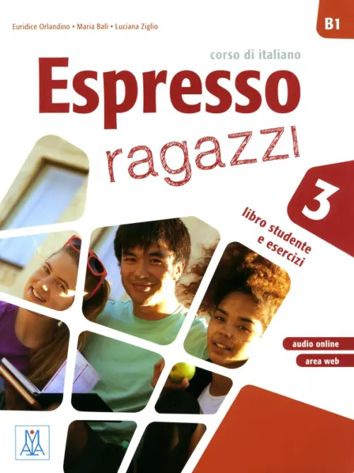 Espresso ragazzi 3. B1. Libro studente e esercizi + audio online + area web, Белый
Espresso ragazzi 3. B1. Libro studente e esercizi + audio online + area web, Белый