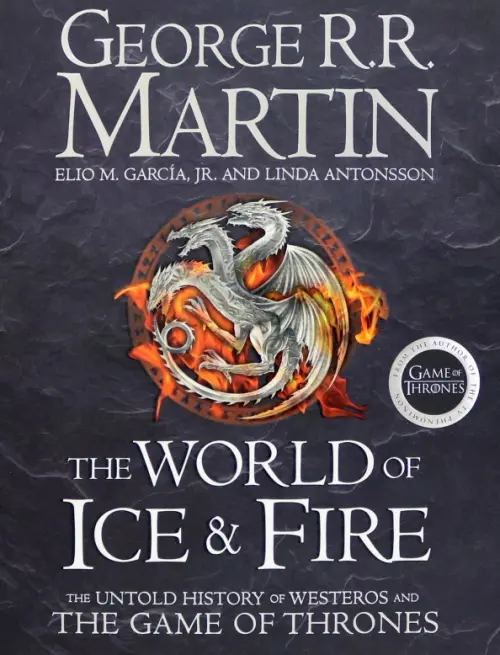 The World of Ice and Fire. The Untold History of the World of A Game of Thrones, Чёрный
The World of Ice and Fire. The Untold History of the World of A Game of Thrones, Чёрный