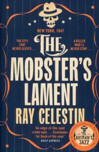 The Mobster's Lament