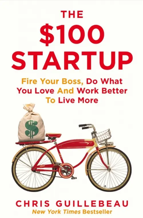 The $100 Startup. Fire Your Boss, Do What You Love and Work Better to Live More, Белый
The $100 Startup. Fire Your Boss, Do What You Love and Work Better to Live More, Белый