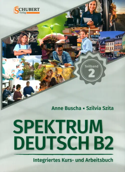Spektrum Deutsch B2. Teilband 2. Integriertes Kurs- und Arbeitsbuch. Kapitel 7–12 mit Übungstest, Серый
Spektrum Deutsch B2. Teilband 2. Integriertes Kurs- und Arbeitsbuch. Kapitel 7–12 mit Übungstest, Серый