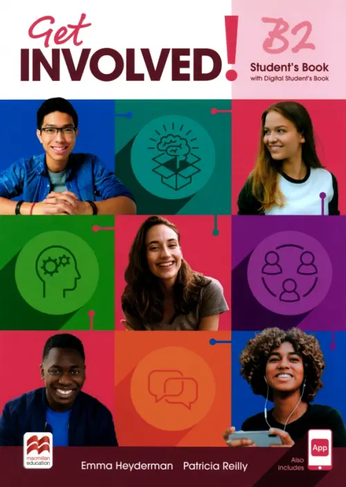 Get Involved! Level B2. Student’s Book with Student’s App and Digital Student’s Book
Get Involved! Level B2. Student’s Book with Student’s App and Digital Student’s Book