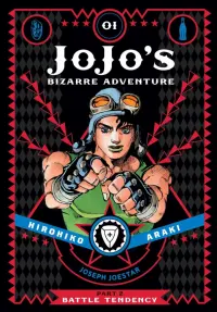 JoJo's Bizarre Adventure. Part 2. Battle Tendency. Volume 1