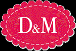 D&amp;M