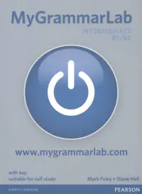 MyGrammarLab Intermediate В1/В2. Student Book with Key and MyLab Pack