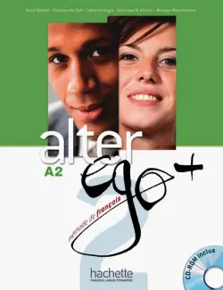 Alter ego+ A2: Livre de l'eleve