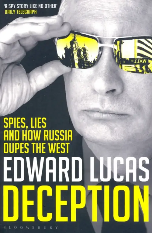

Deception. Spies, Lies and How Russia Dupes the West, Чёрный