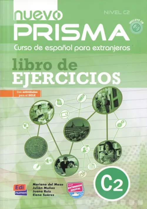 

Nuevo Prisma. Nivel C2. Libro de ejercicios (+CD) (+ Audio CD), Зелёный