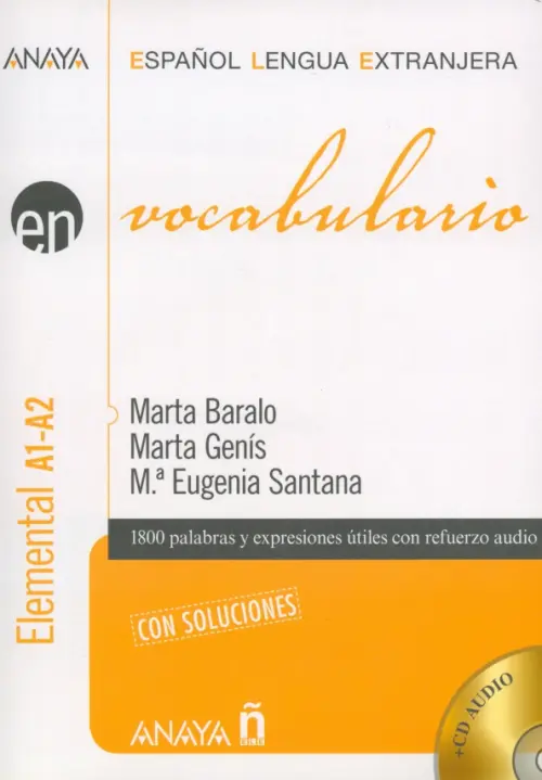 

Vocabulary A1-A2. Nivel Elemental (+ Audio CD), Жёлтый
