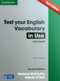 Test Your English. Vocabulary in Use. Advanced with Answers