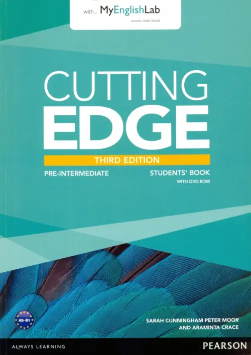 Cutting Edge. Pre-intermediate. Students Book with MyEnglishLab access code (+DVD) (+ DVD) - Cunningham Sarah, Moor Peter, Crace Araminta