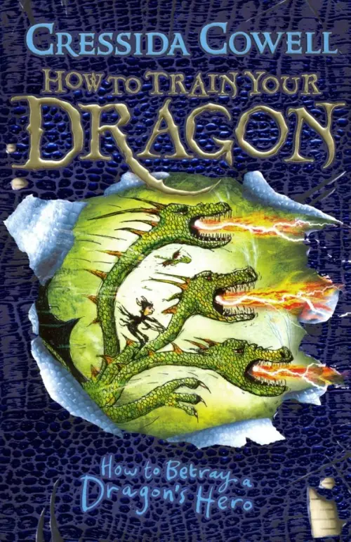 

How to Betray a Dragon's Hero, Синий