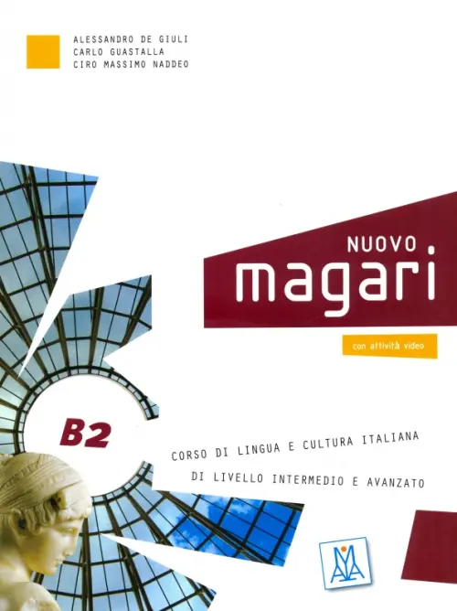 

NUOVO Magari B2 (libro + CD audio) (+ Audio CD), Белый