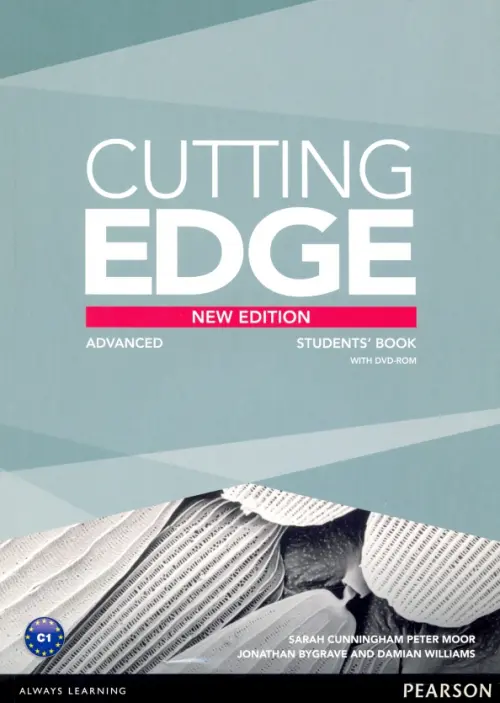 Cutting Edge. Advanced. Students Book (+DVD) (+ DVD) - Cunningham Sarah, Moor Peter, Williams Damian, Bygrave Jonathan