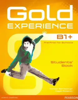 Gold Experience B1+. Students' Book + DVD