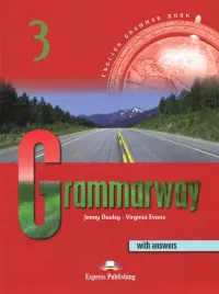 Grammarway 3. Intermediate. English Grammar Book with answers