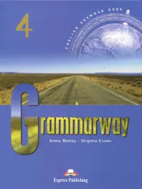 Grammarway 4. Upper-Intermediate. English Grammar Book without answer