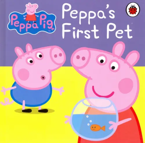 

Peppa Pig. Peppa's First Pet