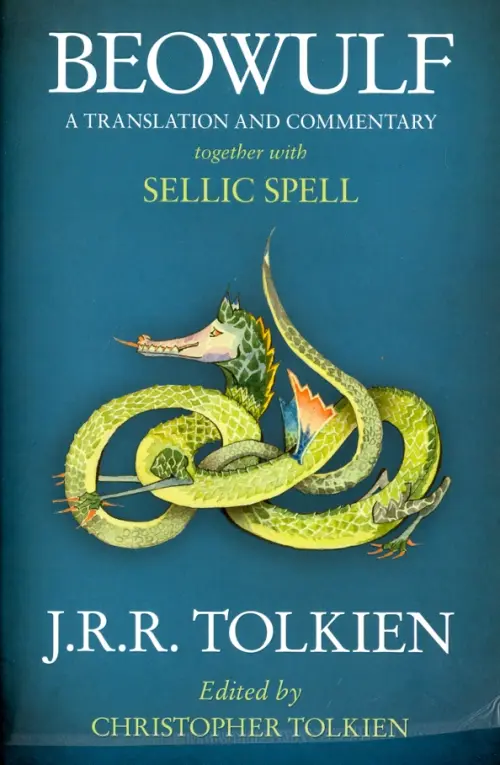 

Beowulf: A Translation and Commentary, Together with Sellic Spell, Синий