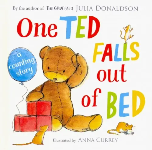 

One Ted Falls Out of Bed: A Counting Story. Board book, Белый