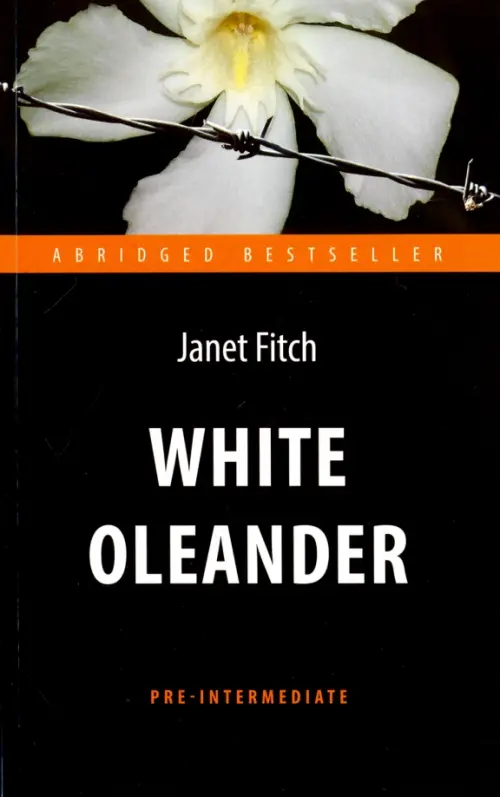 

White Oleander, Чёрный